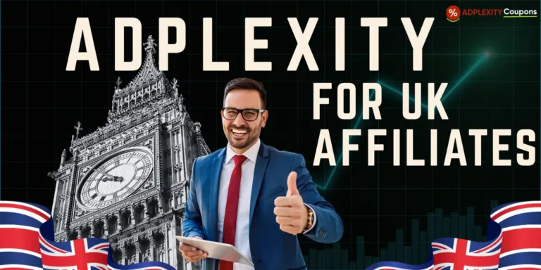 Adplexity for UK Affiliates